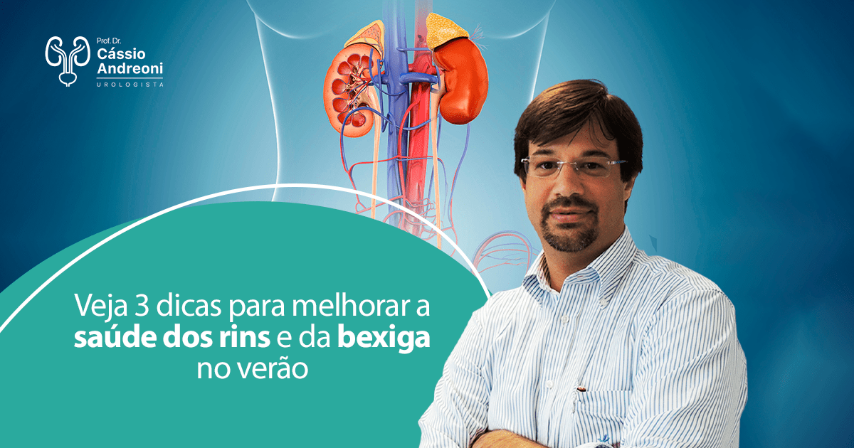 Vejo 3 dicas para melhorar a saúde dos rins e da bexiga no verão Dr